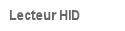 Lecteur HID