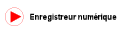 Enregistreur num�rique